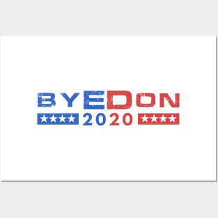 ANTI - Trump ByeDon Funny T Shirt Posters and Art